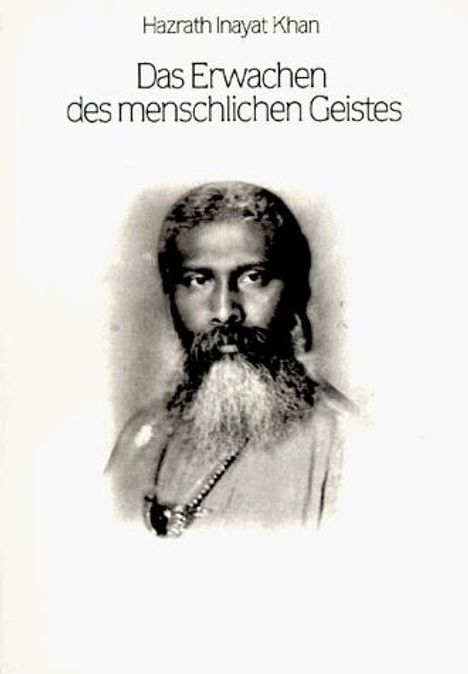 Hazrat Inayat Khan: Das Erwachen des menschlichen Geistes, Buch