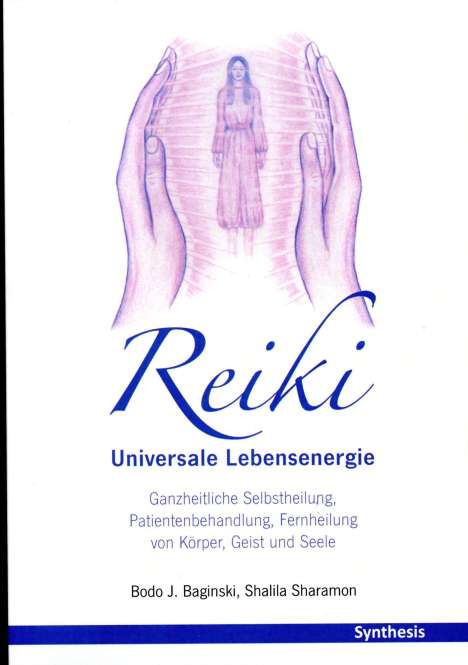Bodo J. Baginski: Reiki. Universale Lebensenergie, Buch