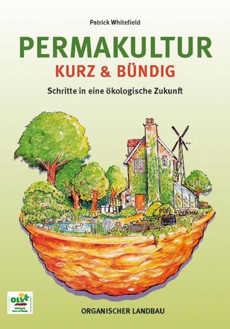 Patrick Whitefield: Permakultur kurz und bündig, Buch