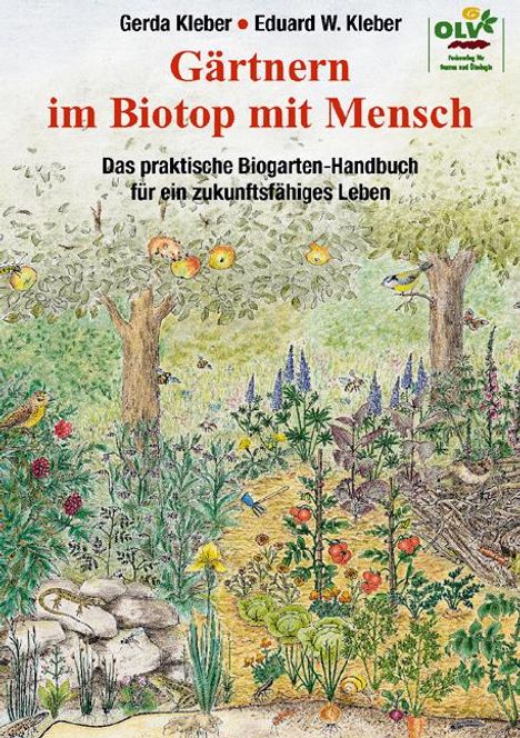 Eduard W. Kleber: Gärtnern im Biotop mit Mensch, Buch