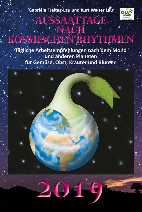 Gabriele Freitag-Lau: Aussaattage nach kosmischen Rhythmen 2019, Buch