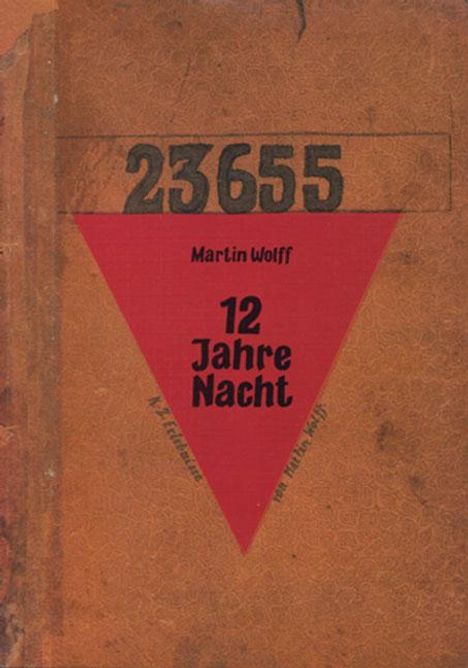 Martin Wolff: 12 Jahre Nacht, Buch