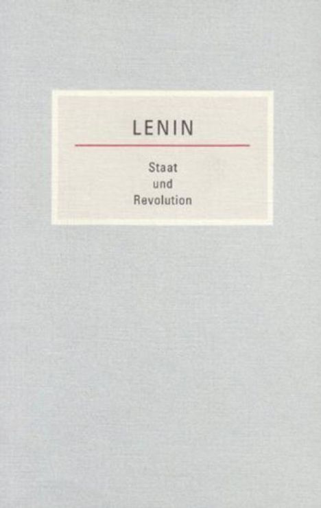 Wladimir I. Lenin: Staat und Revolution, Buch