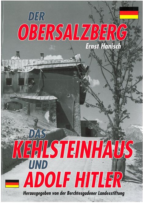 Ernst Hanisch: Der Obersalzberg, Buch