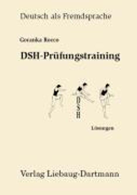 Goranka Rocco: DSH-Prüfungstraining. Lösungsbuch, Buch