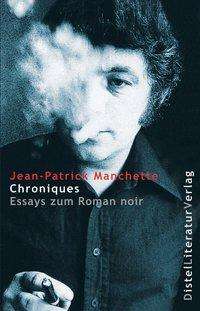 Jean-Patrick Manchette: Chroniques, Buch