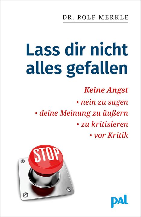 Rolf Merkle: Laß Dir nicht alles gefallen, Buch