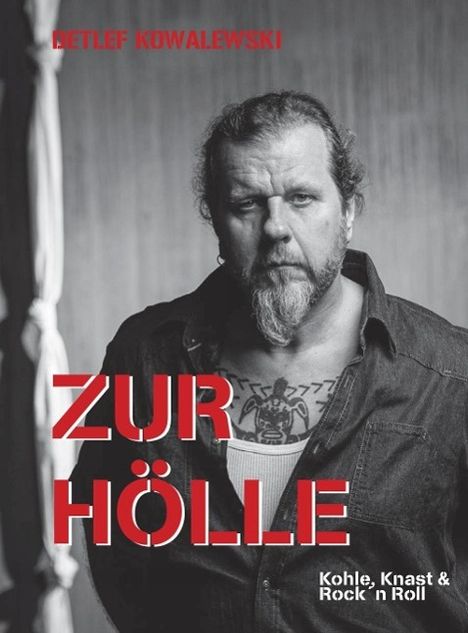 Detlef Kowalewski: Zur Hölle, Buch