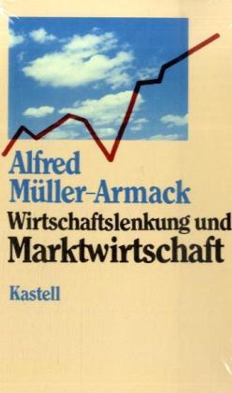Alfred Müller-Armack: Mueller-Armack, A: Wirtschaftslenkung SA, Buch