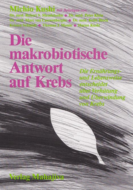 Die makrobiotische Antwort auf Krebs, Buch