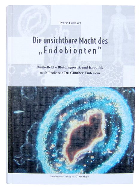 Peter Linhart: Die unsichtbare Macht des "Endobionten", Buch