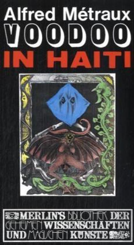 Alfred Metraux: Voodoo in Haiti, Buch