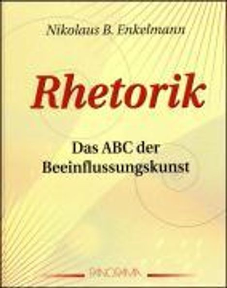 Nikolaus B. Enkelmann: Rhetorik, Buch