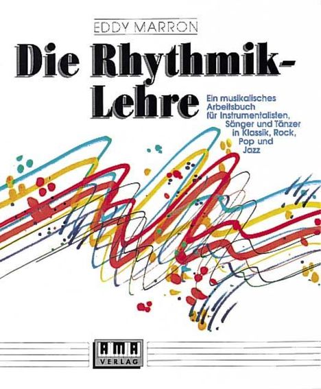 Eddy Marron: Die Rhythmik-Lehre, Buch