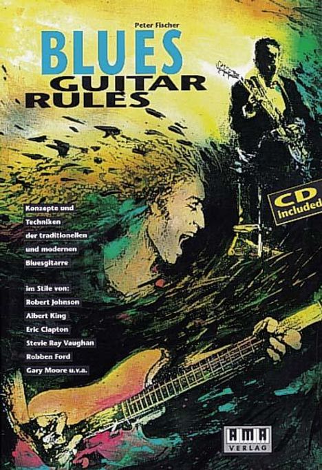 Blues Guitar Rules. Mit CD, Noten