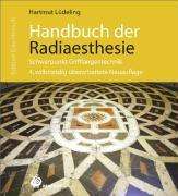 Harmut Lüdeling: Lüdeling, H: Handbuch der Radiaesthesie, Buch