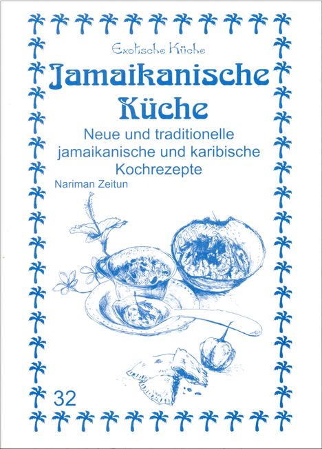 Nariman Zeitun: Jamaikanische Küche, Buch