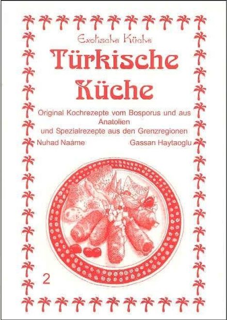 Nuhad Naáme: Türkische Küche, Buch