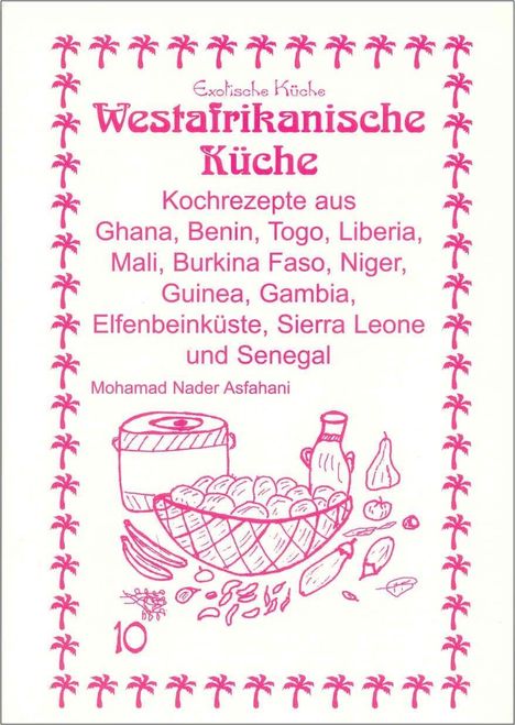 Mohamad Nader Asfahani: Westafrikanische Küche, Buch