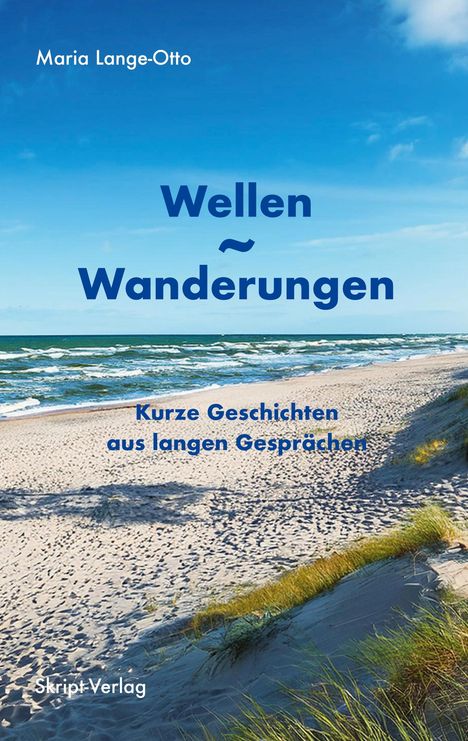 Maria Lange-Otto: Wellen - Wanderungen, Buch
