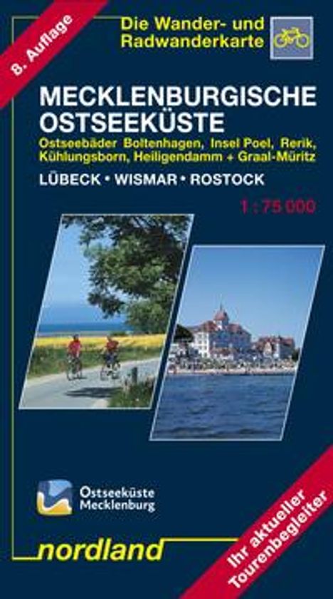 Mecklenburgische Ostseeküste Lübeck - Wismar - Rostock 1 : 75 000. Wander- und Radwanderkarte, Karten