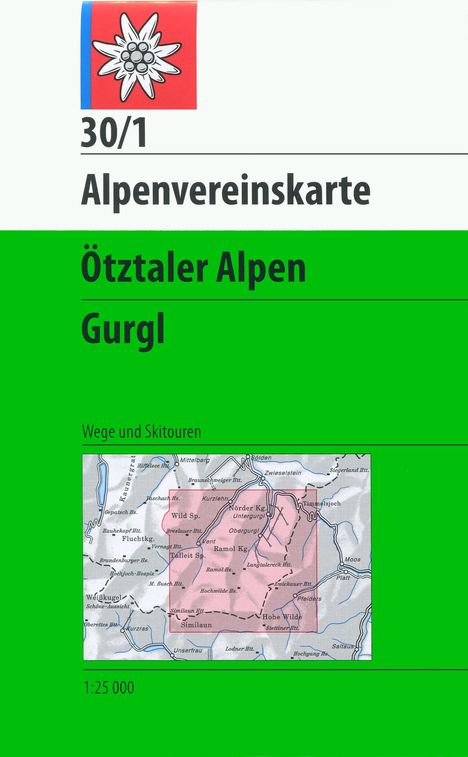 DAV Alpenvereinskarte 30/1 Ötztaler Alpen Gurgl 1 : 25 000, Karten