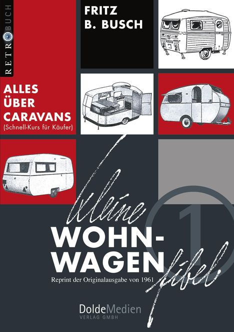 Fritz B. Busch: Kleine Wohnwagen-Fibel, Buch