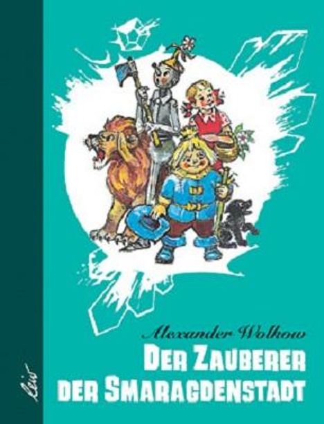 Alexander Wolkow: Der Zauberer der Smaragdenstadt, Buch