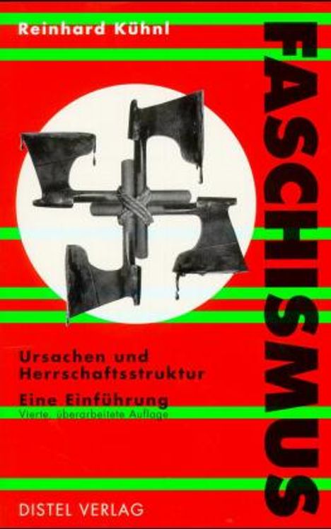 Reinhard Kühnl: Der Faschismus, Buch