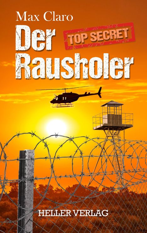 Max Claro: Der Rausholer, Buch