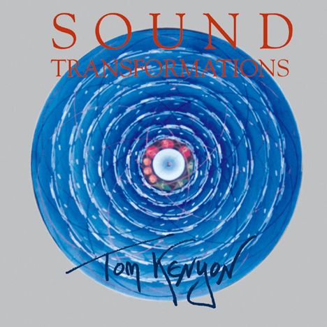 Tom Kenyon: Sound Transformation. CD, CD