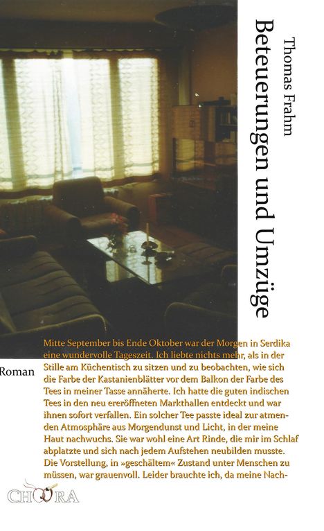 Thomas Frahm: Beteuerungen und Umzüge, Buch