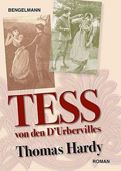 Thomas Hardy: Tess von den D'Urbervilles. Illustrierter Roman, Buch