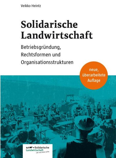 Heintz Veikko: Solidarische Landwirtschaft, Buch