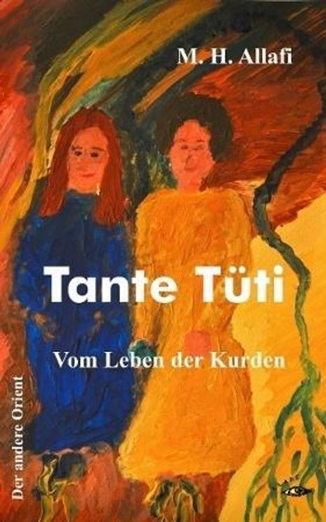 M. H. Allafi: Tante Tüti, Buch