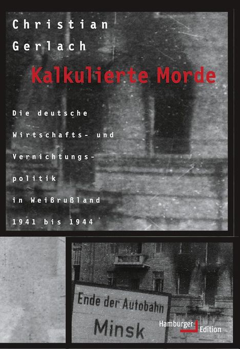 Christian Gerlach: Kalkulierte Morde, Buch