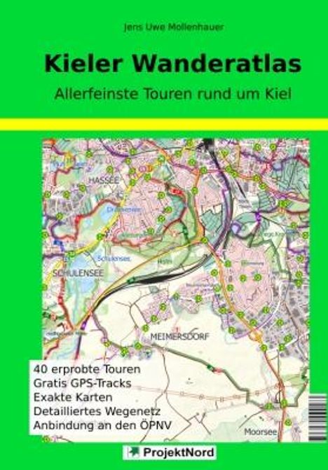 Jens Uwe Mollenhauer: Kieler Wanderatlas, Buch