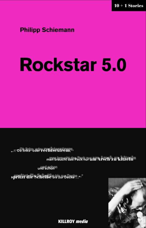Philipp Schiemann: Rockstar 5.0, Buch
