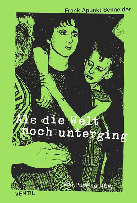 Als die Welt noch unterging, Buch