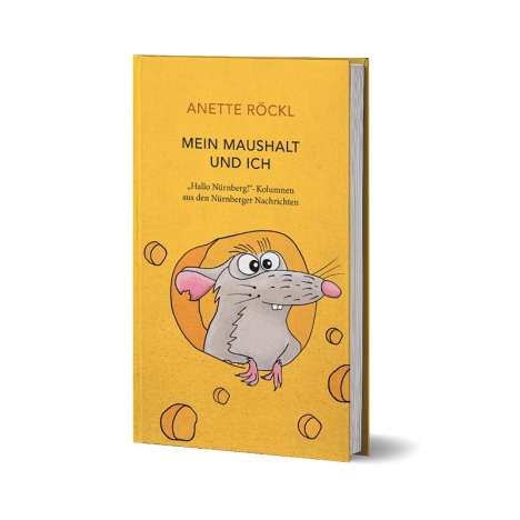 Anette Röckl: Mein Maushalt und ich, Buch