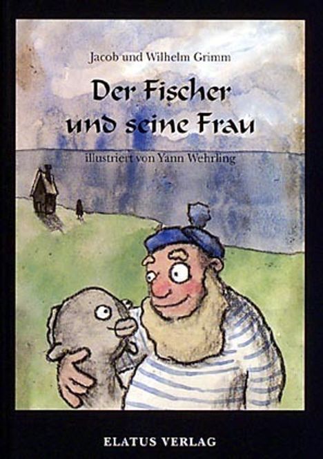 Jacob Grimm: Grimm: Fischer und seine Frau, Buch