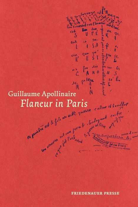Guillaume Apollinaire: Flaneur in Paris, Buch