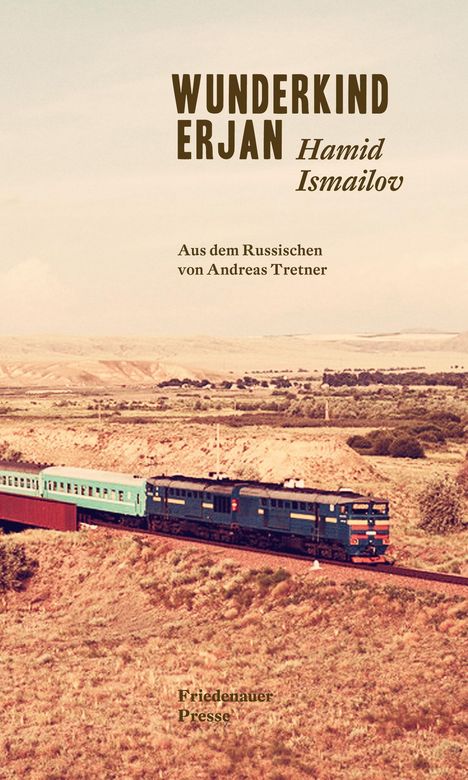 Hamid Ismailov: Wunderkind Erjan, Buch
