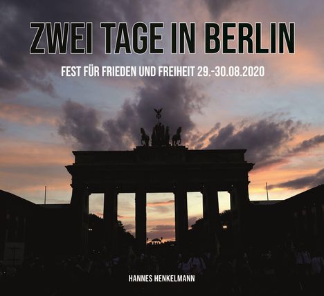 Hannes Henkelmann: Henkelmann, H: Zwei Tage in Berlin, Buch
