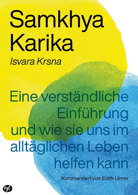 Edith Ulmer: Samkhya Karika, Buch