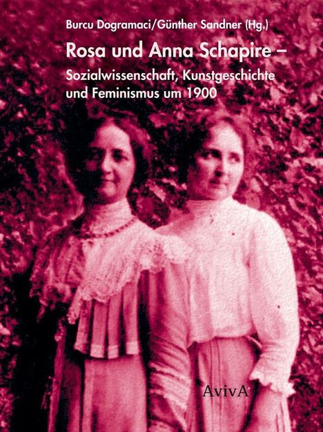 Rosa und Anna Schapire, Buch