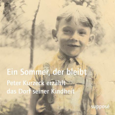 Peter Kurzeck: Ein Sommer, der bleibt, 4 CDs