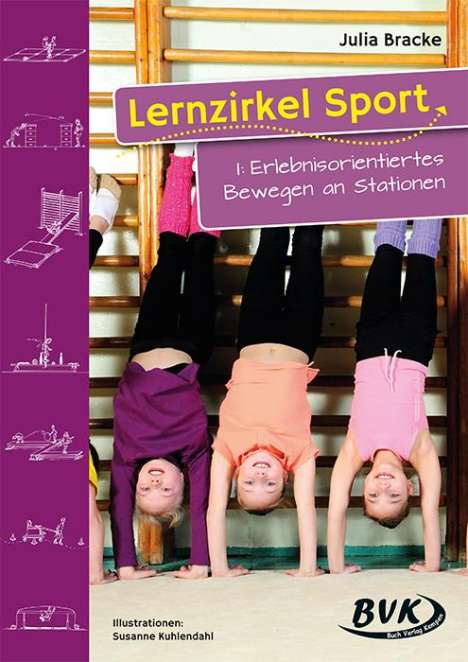 Julia Bracke: Lernzirkel Sport I, Buch