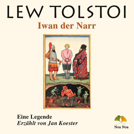 Leo N. Tolstoi: Iwan der Narr, CD