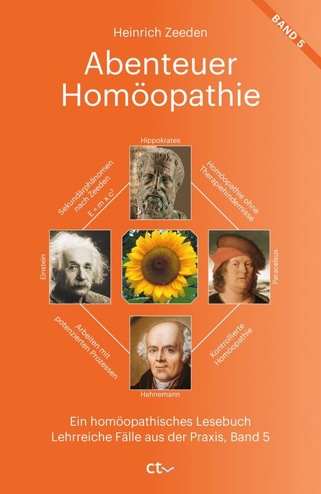 Heinrich Zeeden: Abenteuer Homöopathie Band 5, Buch